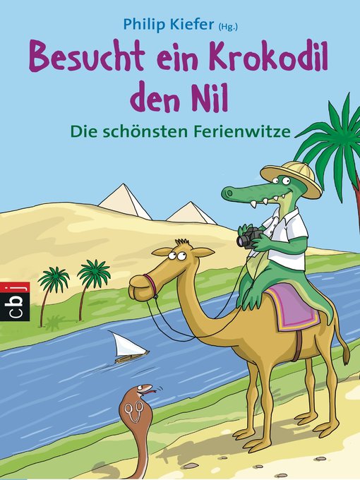 Titeldetails für Besucht ein Krokodil den Nil nach Josef Hammen - Verfügbar
